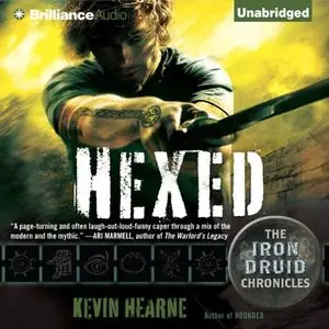 Hexed (The Iron Druid Chronicles, Book Two) (Audiobook)