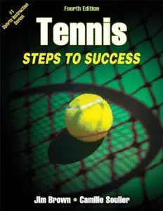 Tennis: Steps to Success, 4th Edition (repost)