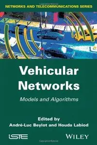 Vehicular Networks: Models and Algorithms (Repost)