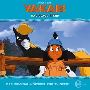 «Yakari - Folge 27: Das blaue Pferd» by Thomas Karallus