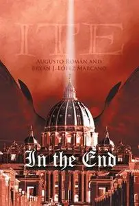 «In the End» by Agusto Roman