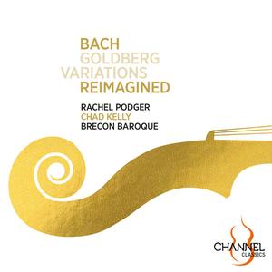 Rachel Podger, Brecon Baroque, Modestas Pitrenas - Bach: Goldberg Variations Reimagined (2023)
