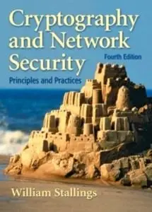 William Stallings, "Cryptography and Network Security,4 Ed" (repost)