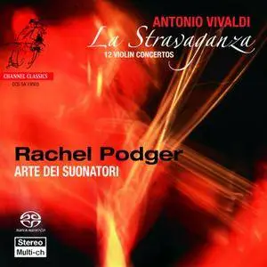 Rachel Podger, Arte Dei Suonatori - Vivaldi: La Stravaganza (2003) [SACD-R][OF]