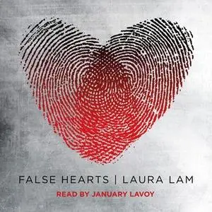 «False Hearts» by Laura Lam