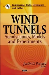 Wind Tunnels:: Aerodynamics, Models and Experiments