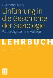 Einführung in die Geschichte der Soziologie (Auflage: 9) (repost)