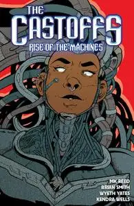 Lion Forge Comics-The Castoffs Vol 03 Rise Of The Machines 2018 Hybrid Comic eBook