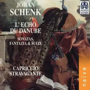 Capriccio Stravagante - Johan Schenk: L'Écho du Danube - Sonatas, Fantazia & Suite (1996)