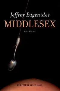 «Middlesex» by Jeffrey Eugenides