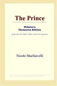 The Prince (Webster's Thesaurus Edition)