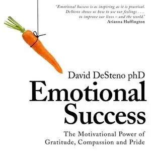 «Emotional Success» by David DeSteno