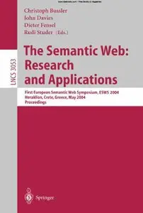 The Semantic Web: Research and Applications (Lecture Notes in Computer Science) by John Francis Davies [Repost]