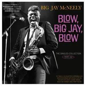 Big Jay McNeely - The Singles Collection 1949-62 (2023)