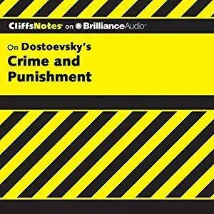 CliffsNotes on Dostoevsky's Crime and Punishment [Audiobook]