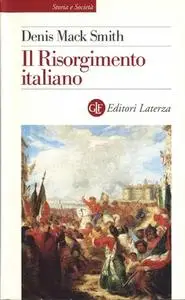 Denis Mack Smith – Il risorgimento italiano (1999)