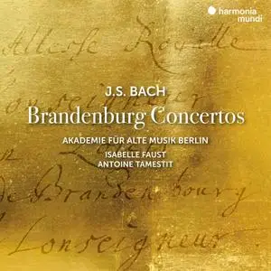 Akademie für Alte Musik Berlin, Isabelle Faust & Antoine Tamestit - J.S. Bach: Brandenburg Concertos (2021)