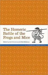 The Homeric Battle of the Frogs and Mice