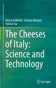 The Cheeses of Italy: Science and Technology (Repost)