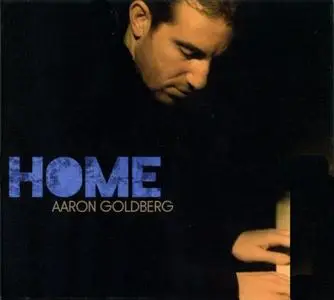 Aaron Goldberg - Home (2010) {Sunnyside}