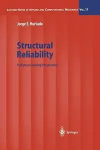 Structural Reliability: Statistical Learning Perspectives