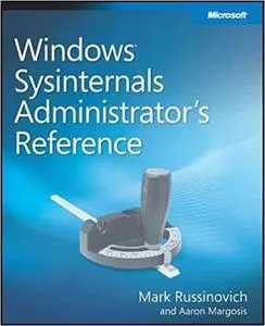 Windows Sysinternals Administrator’s Reference