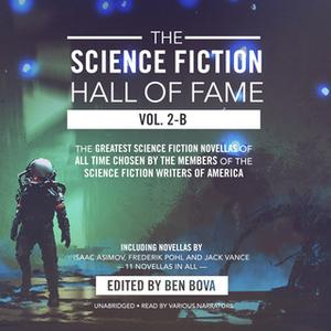 «The Science Fiction Hall of Fame, Vol. 2-B» by Isaac Asimov,Jack Vance,others
