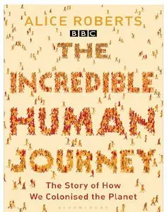The Incredible Human Journey (Repost)