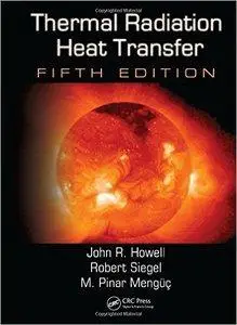 Thermal Radiation Heat Transfer, 5th Edition (Repost)