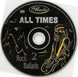 VA - All Times Rock Ballads 2 (2001) {The Maestro} **[RE-UP]**