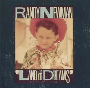 Randy Newman - Land of Dreams (1988)