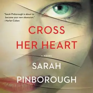 «Cross Her Heart» by Sarah Pinborough