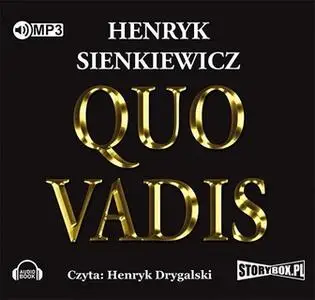 «Quo vadis» by Henryk Sienkiewicz