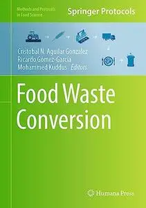 Food Waste Conversion