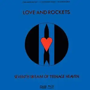 Love And Rockets - Seventh Dream Of Teenage Heaven (1985) [Pure Blu-Ray Audio 2016]