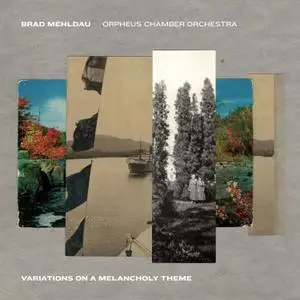 Brad Mehldau - Variations on a Melancholy Theme (2021) [Official Digital Download 24/96]