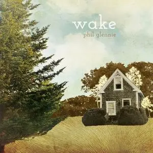 Phil Glennie - Wake (2019)