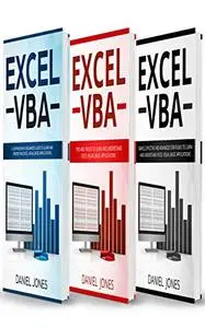 Excel VBA: 3 Books in 1- A Comprehensive Beginners Guide