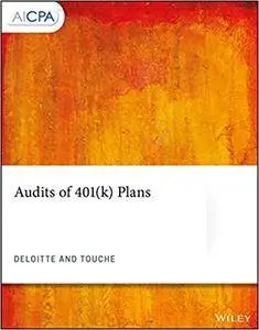 Audits of 401(k) Plans