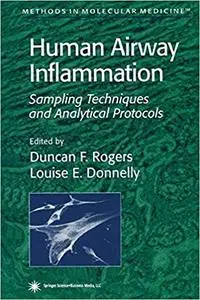 Human Airway Inflammation: Sampling Techniques and Analytical Protocols