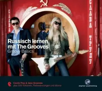 Russisch lernen mit The Grooves - Groovy Basics (Audiobook)