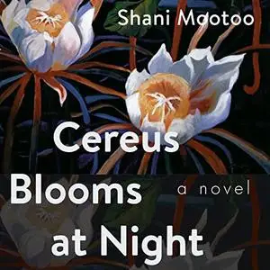 Cereus Blooms at Night: Penguin Modern Classics Edition [Audiobook]