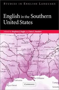 English in the Southern United States (Studies in English Language) (Repost)