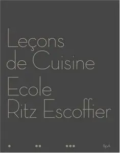 Luc de Champris, "Leçons de cuisine : Ecole Ritz Escoffier"