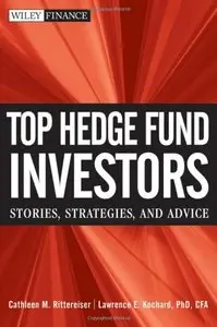 Top Hedge Fund Investors: Stories, Strategies, and Advice