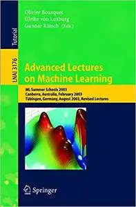 Advanced Lectures on Machine Learning (Repost)