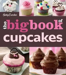 The Betty Crocker The Big Book of Cupcakes (repost)