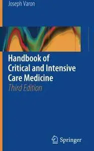 Handbook of Critical and Intensive Care Medicine, Third Edition