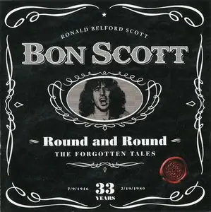 Bon Scott - Round And Round (2011)