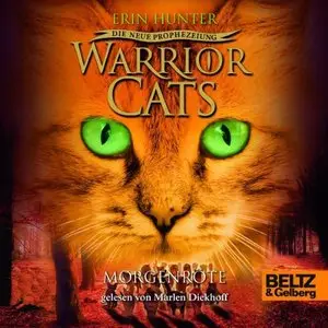 Erin Hunter - Warrior Cats - Die neue Prophezeiung - Band 3 - Morgenröte (Re-Upload)